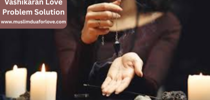 Vashikaran Love Problem Solution