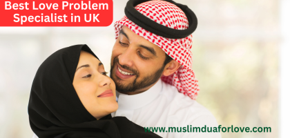 Best Love Problem Specialist