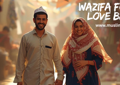 Wazifa for Ex Love Back
